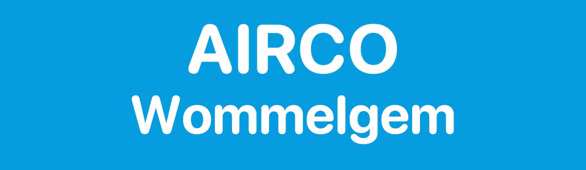 Airco in Wommelgem